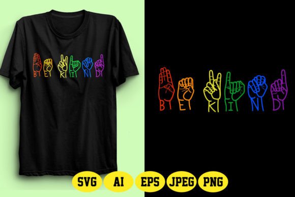 Evaluating Be Kind ASL T Shirt Design 2 for Print-on-Demand Success