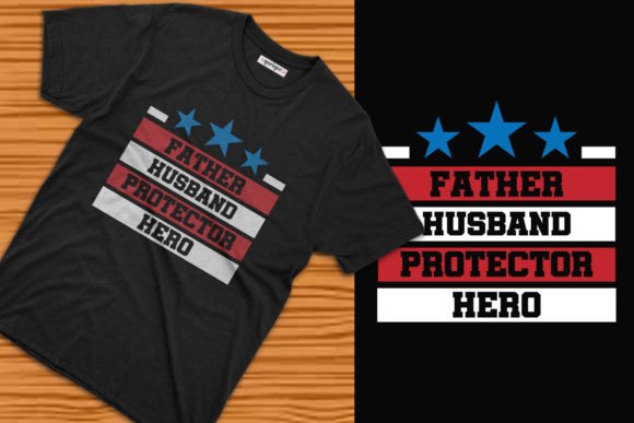 Happy Father’s Day Tee Design Evaluation