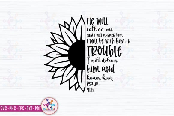 He Will Call on Me, and I Will Answer Hi