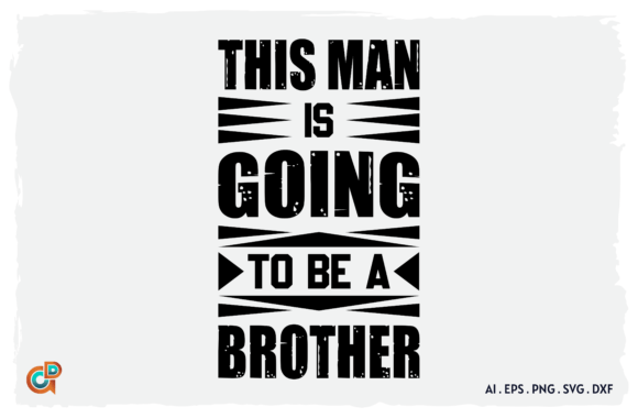 National Brother’s Day Quote SVG Design